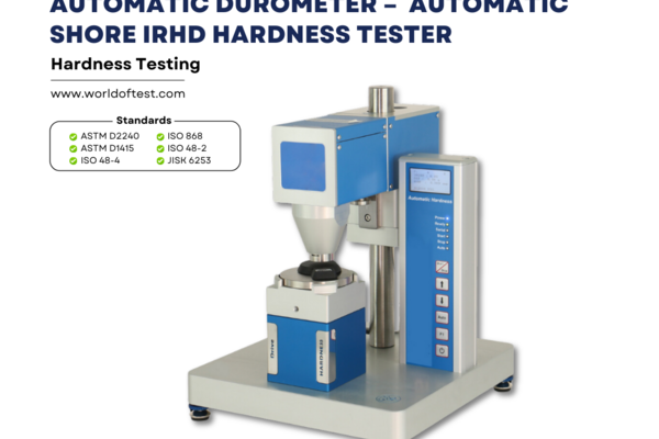 Automatic Durometer – Automatic Shore IRHD Hardness Tester