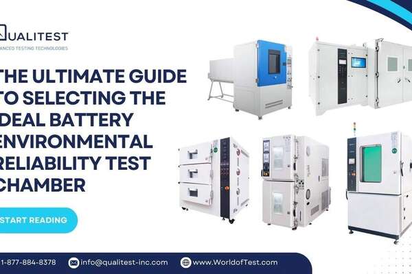 The Ultimate Guide To Selecting The Ideal Battery Environmental Reliability Test Chamber