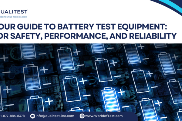 Your Guide to Battery Test Equipment: For Safety, Performance, and Reliability
