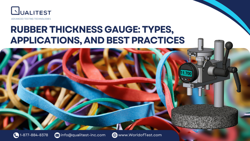 Rubber Thickness Gauge: Types, Applications, and Best Practices