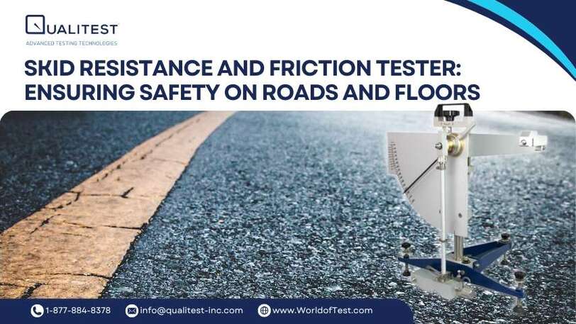 Skid Resistance and Friction Tester: Ensuring Safety on Roads and Floors