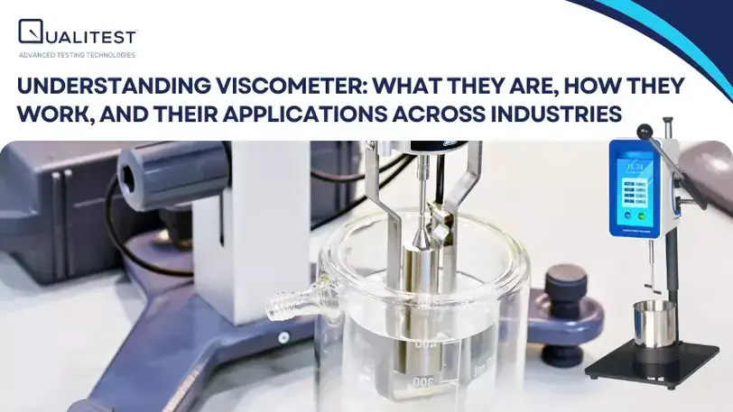 Understanding Viscometer: What They Are, How They Work, and Their Applications Across Industries