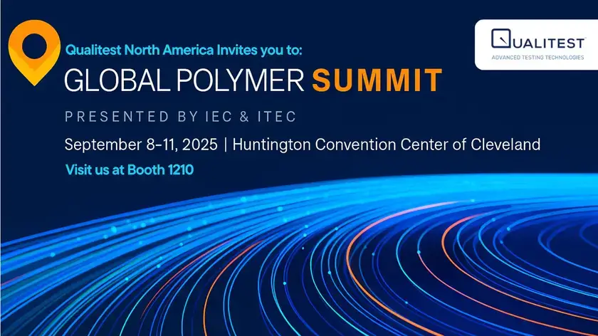 2025 Global Polymer Summit - Visit Qualitest at Booth 1210